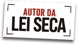 Autor da Lei Seca